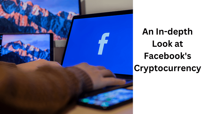 Facebook's Cryptocurrency